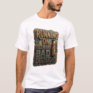Camiseta CORRIENDO CON CERVEZA Y MALAS DECISIONES Imprimir