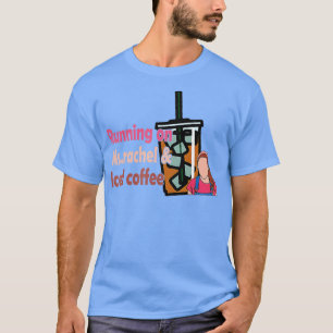 Camiseta Corriendo Con Ms Rachel Y Café Helado 2