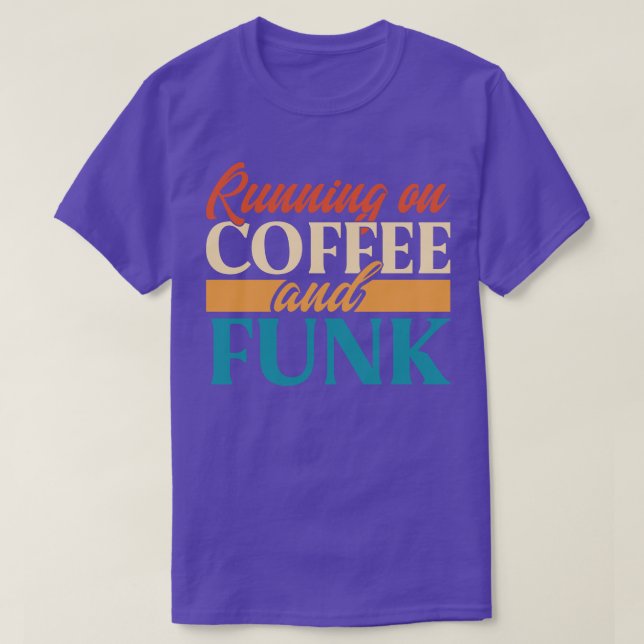 Camiseta Corriendo En Café Y Funk (Diseño del anverso)