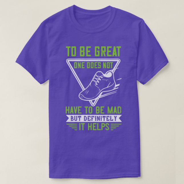 Camiseta Corriendo Estar loco para ser grande (Diseño del anverso)