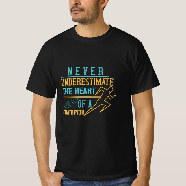 Camiseta Corriendo - Nunca subestimar campeón (Anverso)