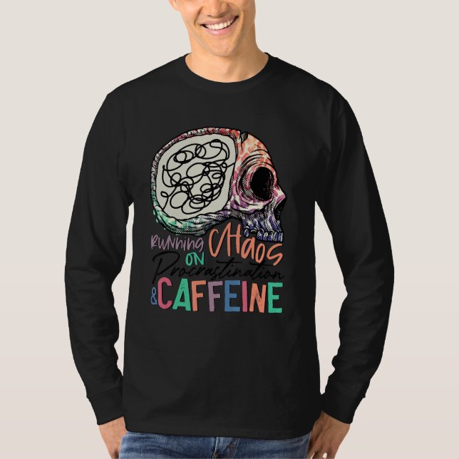 Camiseta Corriendo Sobre El Caos Procrastination Caffeine S (Anverso)