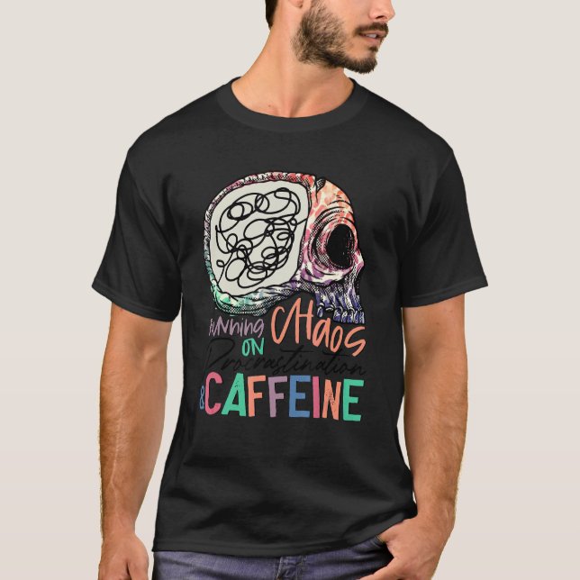 Camiseta Corriendo Sobre El Caos Procrastination Caffeine S (Anverso)