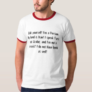 Camiseta ¡Corríjase! Soy un persa. ¡Mi tierra es Irán! …