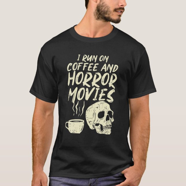 Camiseta Corro Coffee Horror Películas Skull Skeleton Fun (Anverso)