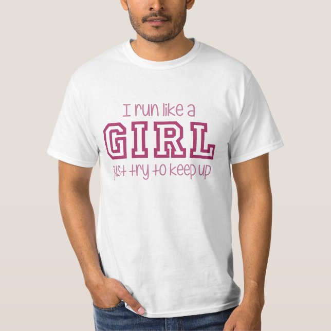 Camiseta Corro como un intento del chica apenas para (Anverso)