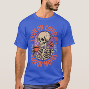 Camiseta Corro con café y películas de terror amigo diverti