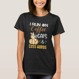 Camiseta Corro Con Cafeína Gatos Y Palabrotas Mujer Gato