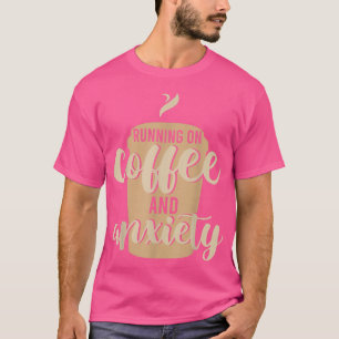 Camiseta Corro En Café Y Aniety Aover Coffee Y Cita
