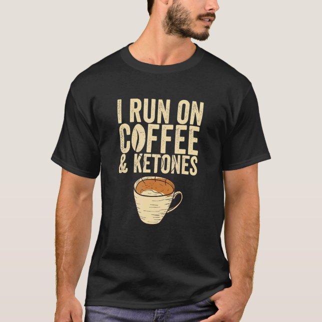 Camiseta Corro En Café Y Café Ketones Keto (Anverso)