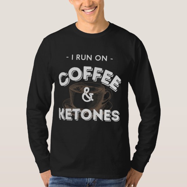 Camiseta Corro En Café Y Ketones Keto (Anverso)