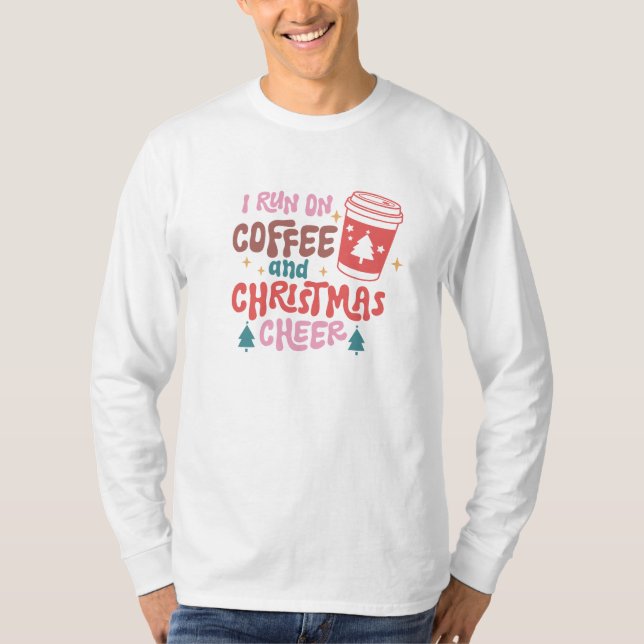 Camiseta Corro en café y los Navidades saludan (Anverso)
