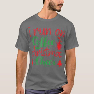 Camiseta Corro En Café Y Navidades Alegran A Cafeína Lover