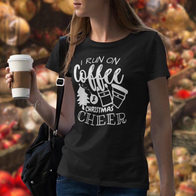 Camiseta Corro en café y Navidades animan el guión blanco (Subido por el creador)