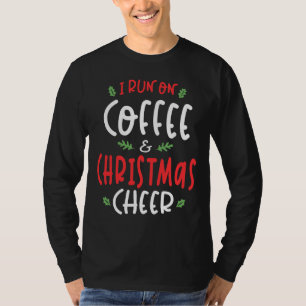 Camiseta Corro en café y Navidades saludan X-mas