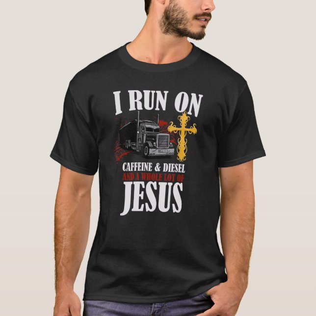 Camiseta Corro En Cafeína Diesel Y Camión Cristiano Jesús D (Anverso)