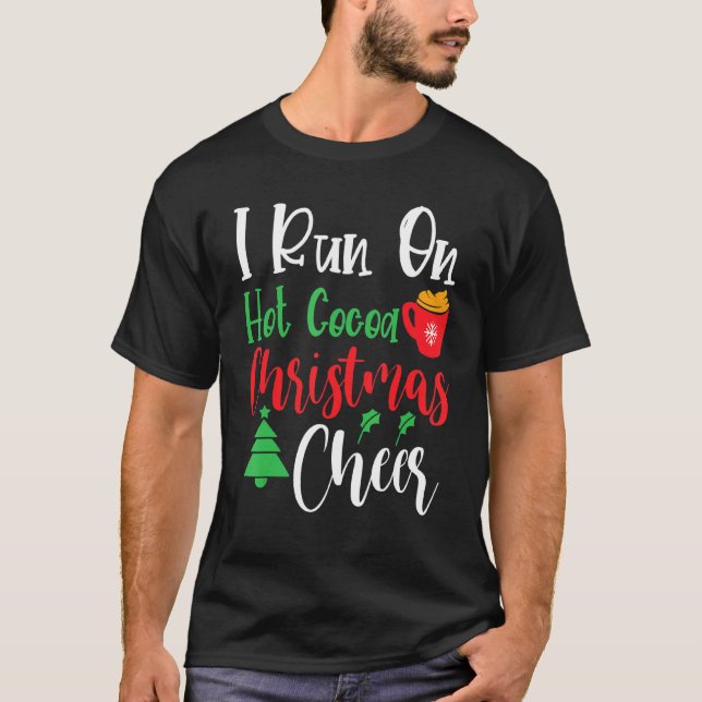 Camiseta Corro En Navidades De Cacao Caliente, Navidades Ho (Anverso)