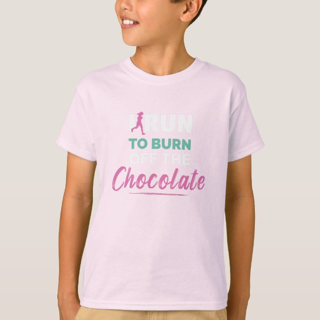 Camiseta Corro gracioso para quemar el chocolate (Anverso)