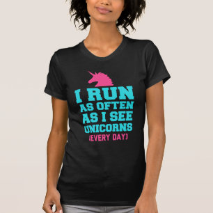 Camiseta Corro tan seguido como he visto Unicornios