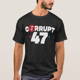 Camiseta Corrupto 47