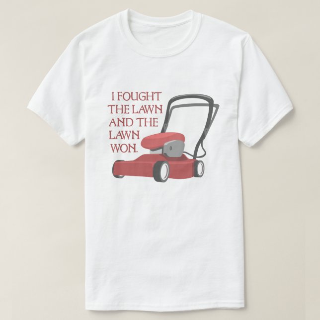 Camiseta Cortacésped divertido luché la siega de la hierba (Diseño del anverso)