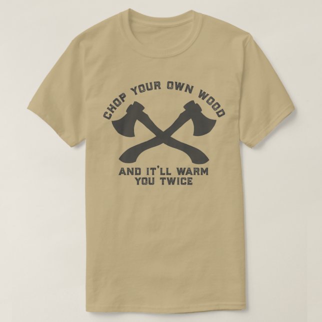 Camiseta cortar su propia madera 2 1 (Diseño del anverso)