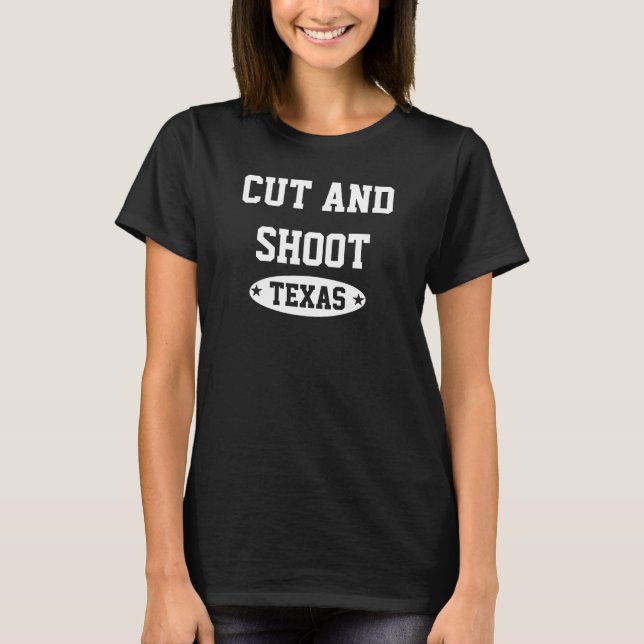 Camiseta Cortar y disparar a Texas (Anverso)