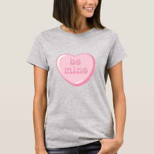 Camiseta Corte Corazón De Caramelo Sé Mío San Valentín