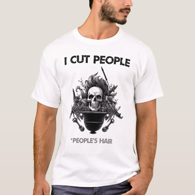 Camiseta Corté el pelo de la gente (Anverso)
