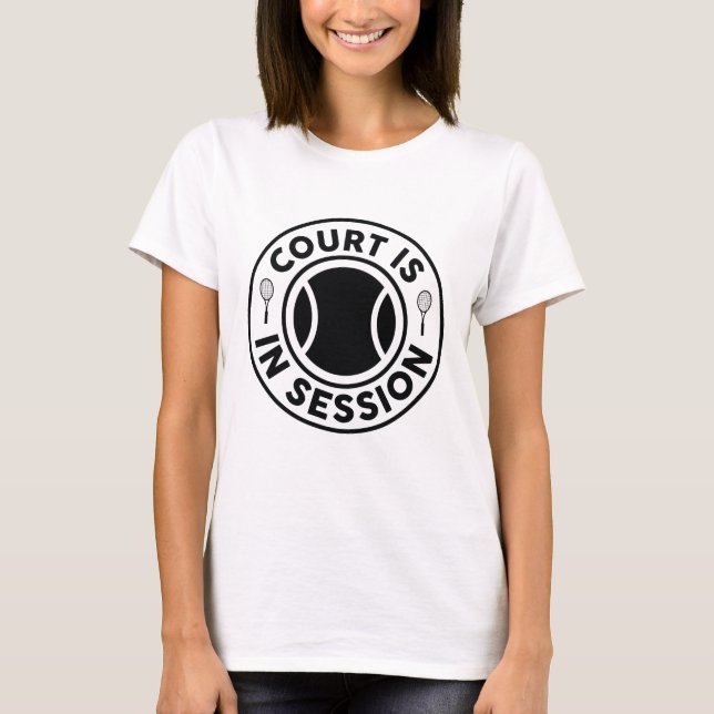 Camiseta Corte Está En Sesión (Anverso)