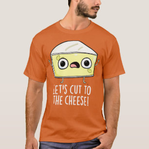 Camiseta Cortemos El Boletín De Comida Gracioso De Queso 1