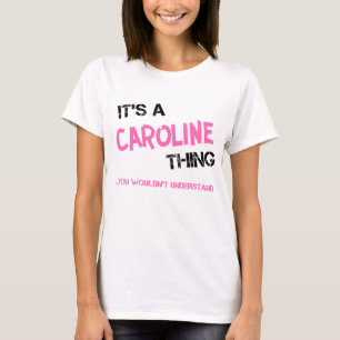 Camiseta Cosa de Caroline que no entenderías