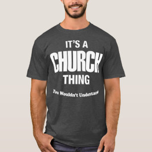 Camiseta Cosa de la Iglesia Nombre Familia Reunión Gracios