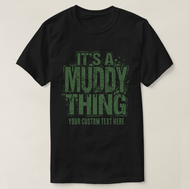 Camiseta Cosa de Lodo Texto Personalizado (Diseño del anverso)