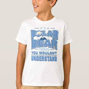 Camiseta Cosa de oso polar que no entenderías Clima