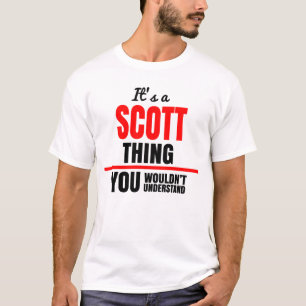 Camiseta Cosa de Scott que no entenderías el nombre