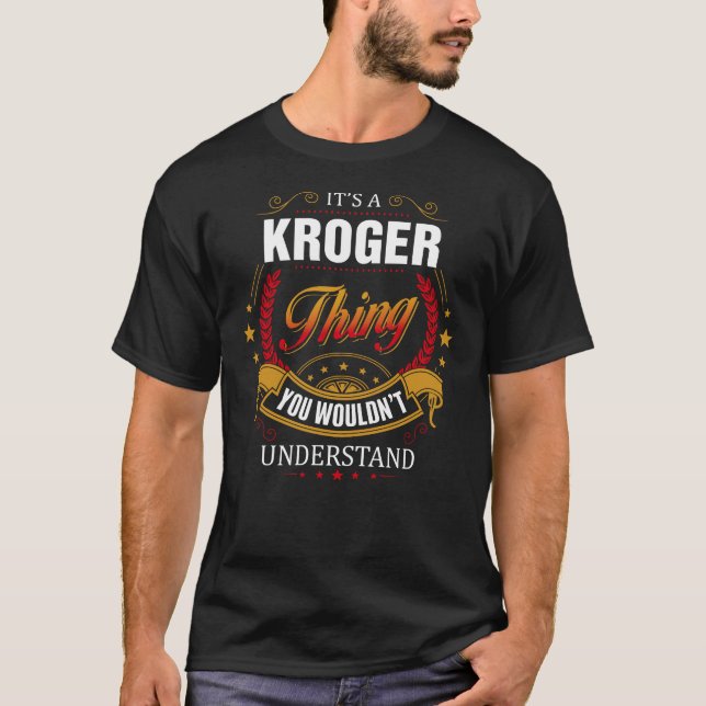 Camiseta Cosa KROGER que no entenderías (Anverso)