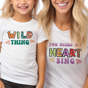 Camiseta Cosa Salvaje Haces que mi Corazón Cante Groovy Com