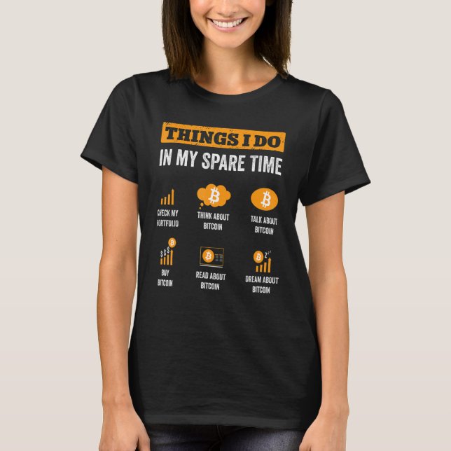 Camiseta Cosas De Bitcoin Que Hago En Mi Tiempo De Ahorro C (Anverso)