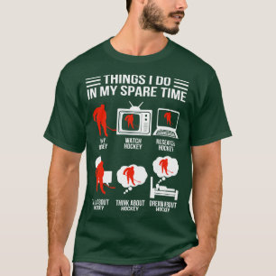 Camiseta Cosas de hockey que hago en mi tiempo libre de hoc