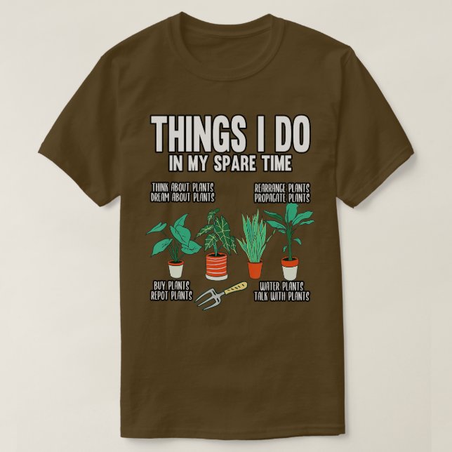 Camiseta Cosas De Jardinería Que Hago En Mi Tiempo De Repar (Diseño del anverso)