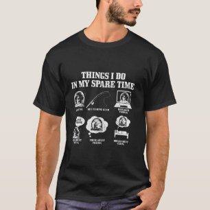 Camiseta Cosas de Pesca que Hago en Mi Tiempo Libre Diverti
