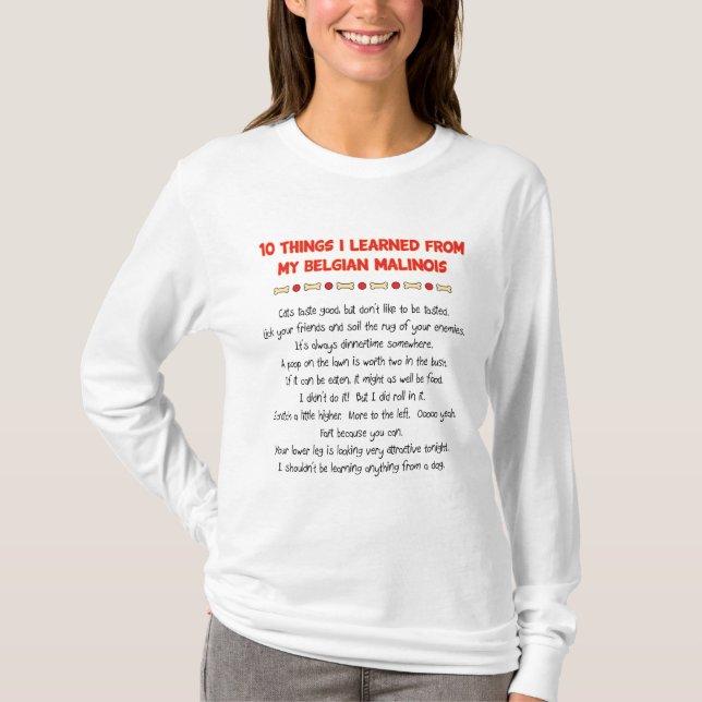 Camiseta Cosas divertidas I aprendido de mi Malinois belga (Anverso)