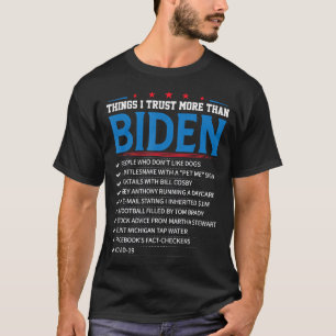 Camiseta Cosas en las que confío más que Biden, sarcásticas