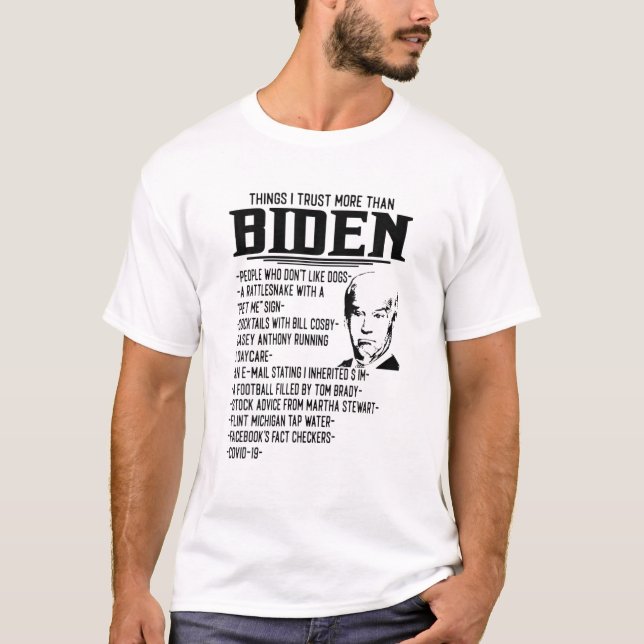 Camiseta Cosas en las que confío más que la gente de Biden  (Anverso)