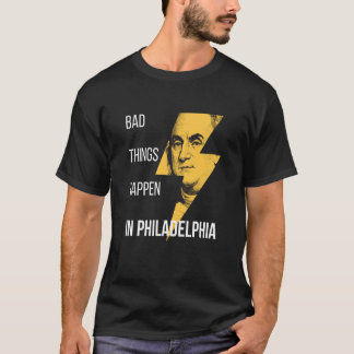 Camiseta Cosas malas ocurren en Filadelfia, Benjamin Frankl