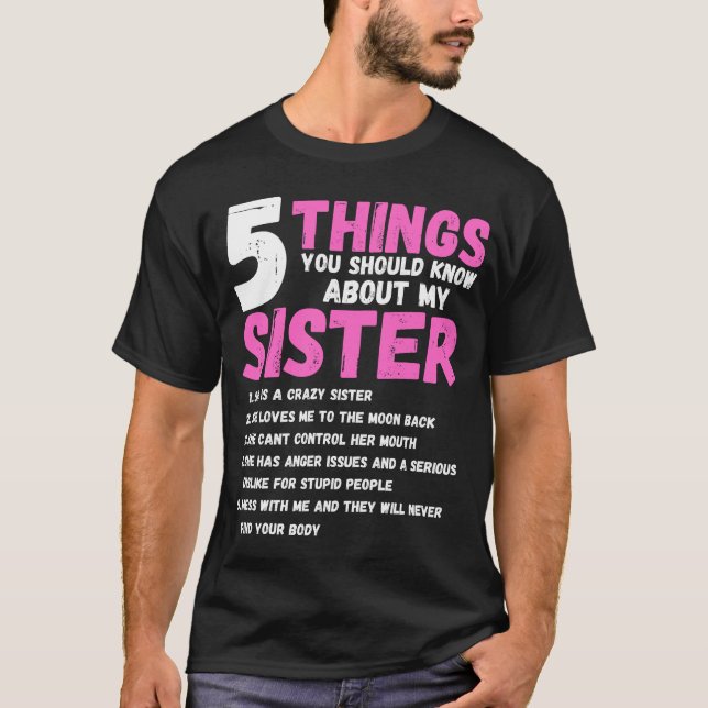 Camiseta Cosas que deberías saber sobre mi hermana (Anverso)