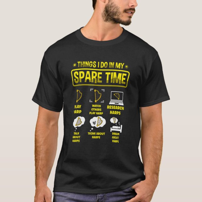 Camiseta Cosas Que Hago En Mi Arpa Musical De Tiempo Libre (Anverso)