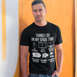 Camiseta Cosas Que Hago En Mi Bolera De Tiempo Libre Funny