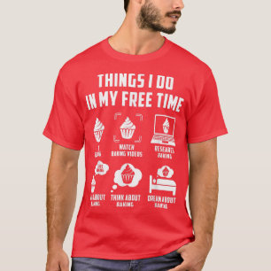 Camiseta Cosas que hago en mi charla de Free Time Watch Pie